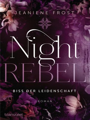 cover image of Night Rebel 2--Biss der Leidenschaft